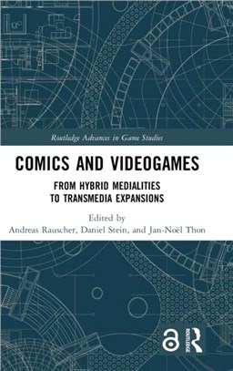 Comics and Videogames：From Hybrid Medialities To Transmedia Expansions