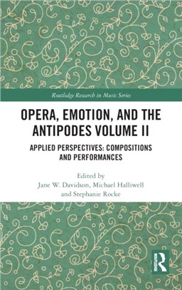 Opera and Emotions in the Antipodes