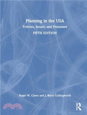 Planning in the USA：Policies, Issues, and Processes