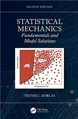 Statistical Mechanics：Fundamentals and Model Solutions