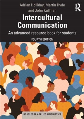 Intercultural Communication：An advanced resource book for students