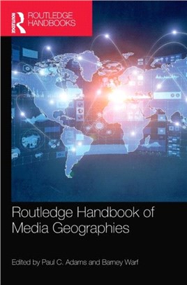 Routledge Handbook of Media Geographies