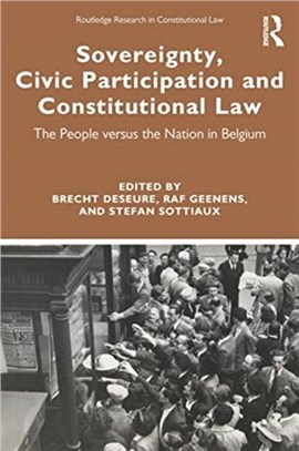 Sovereignty, Civic Participation and Constitutional Law：The People versus the Nation in Belgium