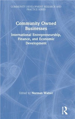 Community Owned Businesses：International Entrepreneurship, Finance, and Economic Development