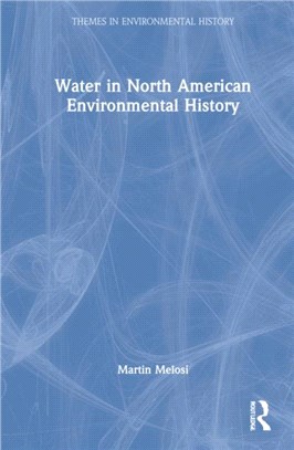 Water in North American Environmental History