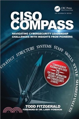 CISO COMPASS：Navigating Cybersecurity Leadership Challenges with Insights from Pioneers