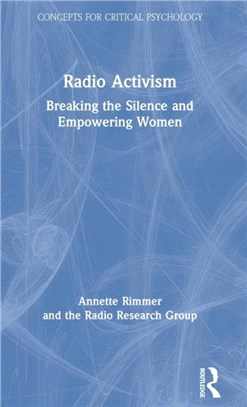 Radio Activism：Breaking the Silence and Empowering Women