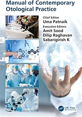 Manual of Contemporary Otological Practice