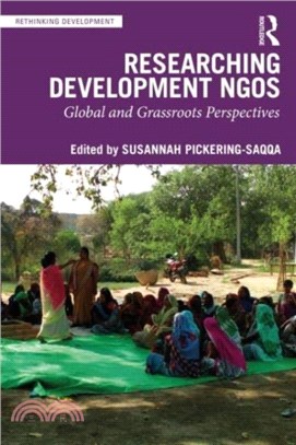 Researching Development NGOs：Global and Grassroots Perspectives