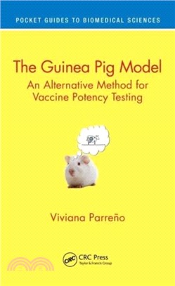 The Guinea Pig Model：An Alternative Method for Vaccine Potency Testing