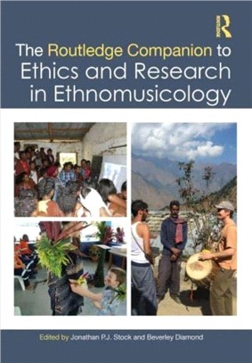 The Routledge Companion to Ethics and Research in Ethnomusicology