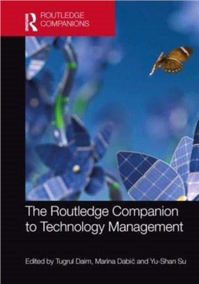 The Routledge Companion to Technology Management