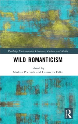 Wild Romanticism