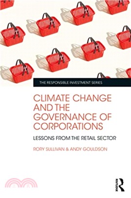 Climate Change and the Governance of Corporations：Lessons from the Retail Sector