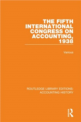 The Fifth International Congress on Accounting, 1938