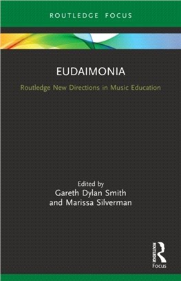 Eudaimonia：Perspectives for Music Learning