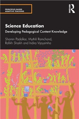 Science Education：Developing Pedagogical Content Knowledge