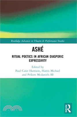 Ashé: Ritual Poetics in African Diasporic Expression