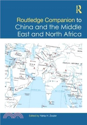 Routledge Companion to China and the Middle East and North Africa