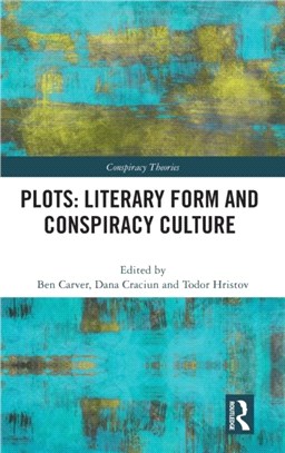 Plots: Literary Form and Conspiracy Culture