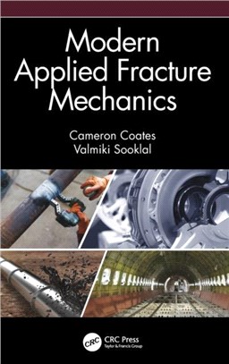 Modern Applied Fracture Mechanics