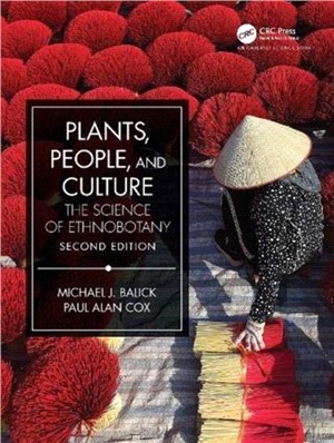 Plants, People, and Culture：The Science of Ethnobotany