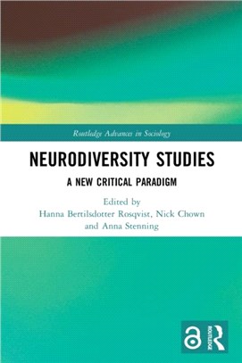 Neurodiversity Studies：A New Critical Paradigm