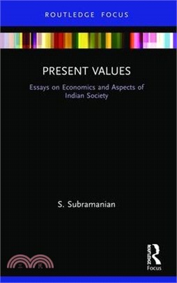 Present Values: Essays on Economics and Aspects of Indian Society