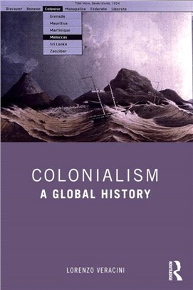 Colonialism：A Global History