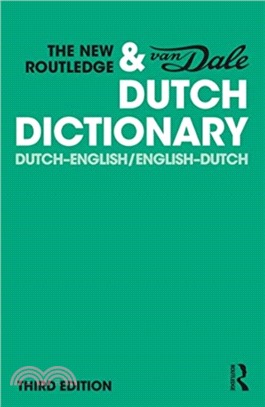 The New Routledge & Van Dale Dutch Dictionary：Dutch-English/English-Dutch