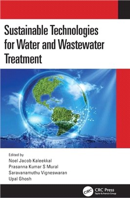 Sustainable Technologies for Water and Wastewater Treatment