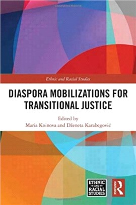 Diaspora Mobilizations for Transitional Justice