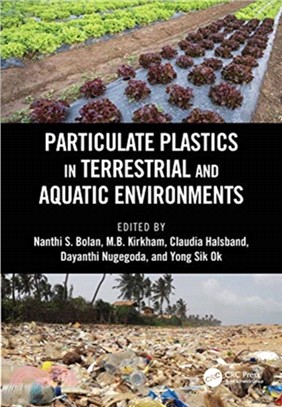 Particulate Plastics in Terrestrial and Aquatic Environments