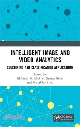 Intelligent Video Analytics: Clustering and Classification Applications