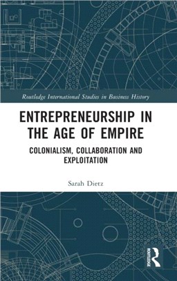 Entrepreneurship in the Age of Empire