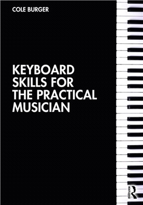 Keyboard Skills for the Practical Musician