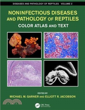 Noninfectious Diseases and Pathology of Reptiles