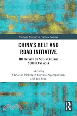 China's Belt and Road Initiative: The Impact on Sub-Regional Southeast Asia