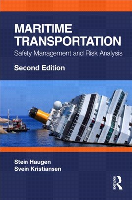 Maritime Transportation：Safety Management and Risk Analysis