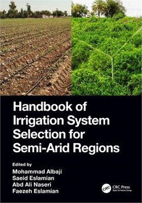 Handbook of Irrigation System Selection for Semi-Arid Regions