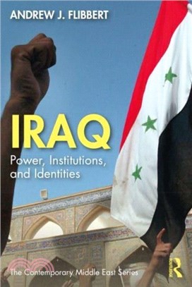 Iraq：Power, Institutions, and Identities