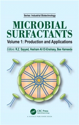 Microbial Surfactants：Volume I: Production and Applications