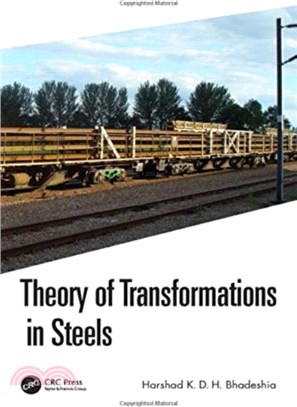 Theory of Transformations in Steels