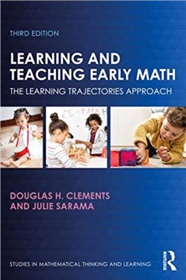 Learning and Teaching Early Math：The Learning Trajectories Approach