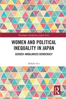 Women and Political Inequality in Japan: Gender Imbalanced Democracy