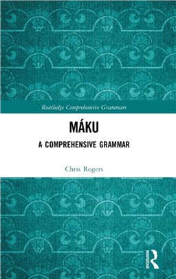 Maku：A Comprehensive Grammar