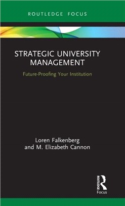 Strategic University Management：Future Proofing Your Institution