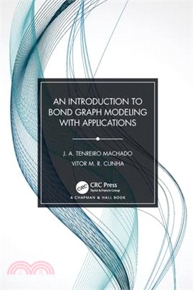 An Introduction to Bond Graph Modeling with Applications