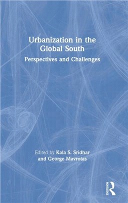 Urbanisation in the Global South：Perspectives and Challenges
