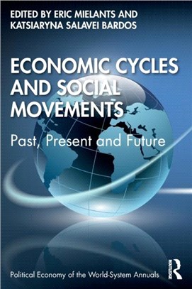 Economic Cycles and Social Movements：Past, Present, and Future